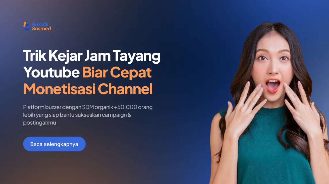 Trik Kejar Jam Tayang YouTube Biar Cepat Monetisasi