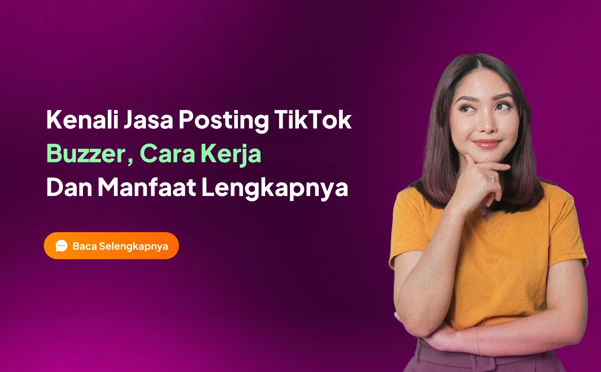 Kenali Jasa Posting TikTok Buzzer, Cara Kerja, dan Manfaatnya